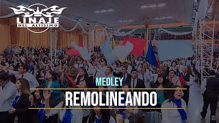 Medley de Júbilo quotRemolineandoquot  Linaje del Altísimo  Menap HD [upl. by Nileve615]