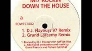 MI7  Rockin Down The House  Dj Flavours [upl. by Ching]