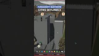 Fundamenty budynków w Cities Skylines 2 shorts [upl. by Xuagram678]