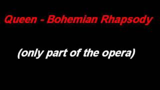 Queen  Bohemian Rhapsody only part of the opera [upl. by Laehpar]