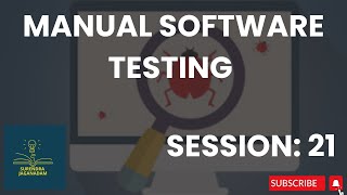 Session 21 Manual Testing In Telugu  Manual Testing for Beginners  Manual Testing Course [upl. by Rilda]