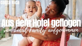 COSTA RICA • Aus dem Hotel geflogen • Ab ins nächste Land •Weltreise mit Baby VLOG26 GoodMorningFlo [upl. by Esilec]