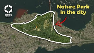 Your City NEEDS an Urban Nature Park  Cities Skylines 2 Lets Play [upl. by Ahtram95]