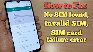 How to Fix No SIM Found Invalid SIM Or SIM Card Failure Error on Android [upl. by Anav]