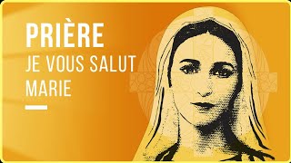 🙏 PRIÈRE Je vous Salue Marie PLEINE de GRÂCE  Paroles Françaises [upl. by Eimme]