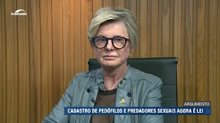 Cadastro Nacional de Pedófilos Margareth Buzetti acredita que nova lei vai evitar crimes [upl. by Navi]