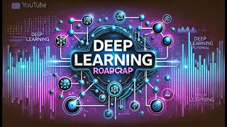 Tutorial2Complete deep learning road map [upl. by Einnob]