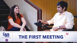 Dice Media  Firsts  Web Series  S05  E0104  The First Meeting Part 1 [upl. by Ruon]