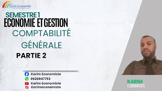 Comptabilité générale S1 EconomieGestion partie 2 [upl. by Aicre]