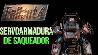 FALLOUT 4 COMO CONSEGUIR LA SERVOARMADURA DE SAQUEADOR [upl. by Navap]