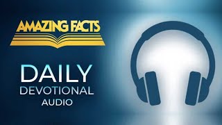 The Morning Star  Amazing Facts Daily Devotional Audio only [upl. by Owens]