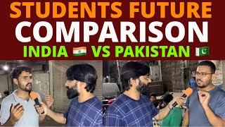 OPPORTUNITIES FOR STUDENTS IN INDIA 🇮🇳 VS PAKISTAN 🇵🇰  PAKISTANI STUDENTS REACTION [upl. by Gisser]