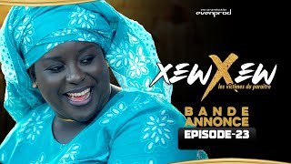 XEW XEW  Saison 1  Episode 23  Bande Annonce [upl. by Beaufort956]