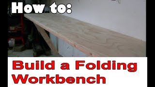 I built a folding workbench in my garage [upl. by Teddy847]