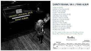 Divinity Original Sin II  Piano Album  Rivellon [upl. by Millford]