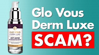 Glo Vous Derm Luxe Serum Review  Legit or Scam [upl. by Einal]