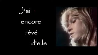 IL était une fois  Jai encore rêvé delle Paroles [upl. by Imot382]