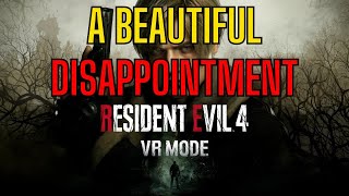 Resident Evil 4 VR  Why I am DISAPPOINTED  PSVR 2 Mini Review [upl. by Firman683]