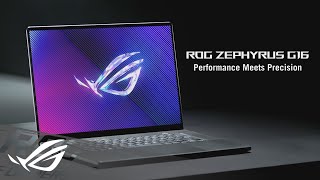 2024 ROG Zephyrus G16  Performance Meets Precision  ROG [upl. by Alda]