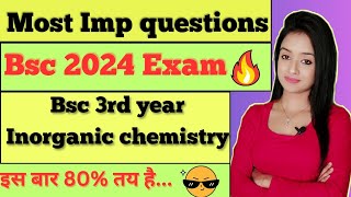 bsc 3rd year inorganic chemistry most important questions for bsc 2024 exam knowledge adda notes [upl. by Nairehs]