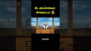 El relámpago Amarillo 😎 viralvideo narutoshippuden hokague minato naruto tsunadesenju kakashi [upl. by Dinny]