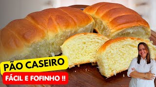 Pão Caseiro Fácil e Fofinho [upl. by Kerby]