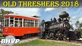 The Trains at Old Threshers 2018  Mount Pleasant IA [upl. by Davies]