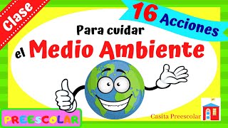 ¿CÓMO CUIDAR EL MEDIO AMBIENTE Aprende en Casa [upl. by Miuqaoj]