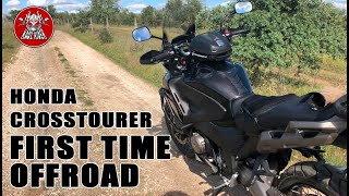 Honda VFR1200X Crosstourer  First Time Off Road With New Bike [upl. by Aleekat]