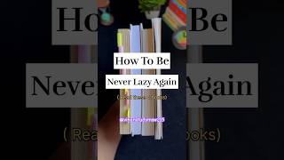 how to overcome laziness 🤔 read these books active never stop adaptivity mutability [upl. by Airdnas628]