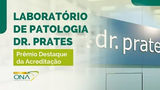 Prêmio Destaque da Acreditação Laboratório de Patologia Dr Prates [upl. by Weirick630]