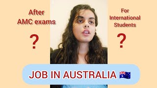 Jobs in Australia after AMC exams amp people coming for their masters [upl. by Ecirted370]