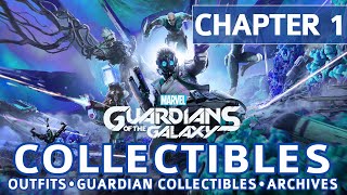 Guardians of the Galaxy  Chapter 1 All Collectible Locations Outfits Archives Guardian Items [upl. by Cullen]