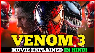 Venom  The Last Dance Movie Explained In Hindi  Venom 3 Movie Explained In Hindi [upl. by Atinram932]