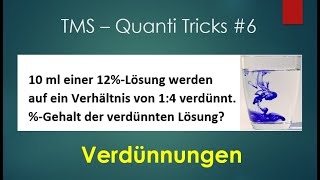 TMS  Quantitative amp Formale Probleme  Tricks 6  Verdünnungsaufgaben [upl. by Haniraz566]