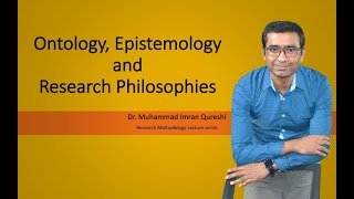 Ontology Epistemology and Research Philosophies [upl. by Gona]