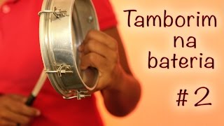 Tamborim na bateria 2 [upl. by Hephzipah131]