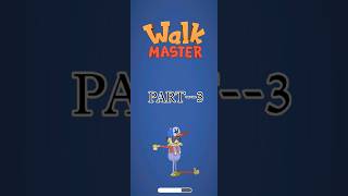 Walk master trail 42 part 3 enjoy and play the game shortsfeed walkmaster gaming virworldshorts [upl. by Nhguav]