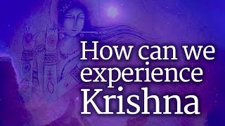 How Can We Experience Krishna  Sadhguru [upl. by Ameline]