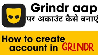 Grindr Par Account Kaise Banaye StepbyStep Guide [upl. by Aicnelev]