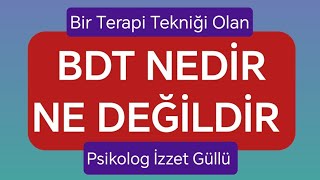 BDT Nedir Ne Değildir [upl. by Arde]