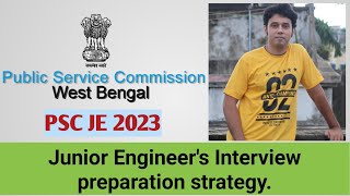 PSC JE 2023 Interview Preparation Strategy wbpsc wbpscje wbpscjob2023 [upl. by Avner753]