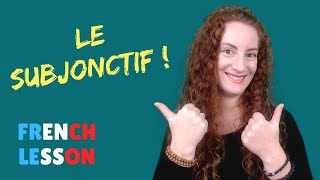 FRENCH SUBJUNCTIVE  comment conjuguer au SUBJONCTIF  FRENCH LESSON [upl. by Pacien]