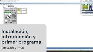 ⚡ EasySoft v1 Cap01 Instalación introducción y primer programa [upl. by Sara-Ann212]