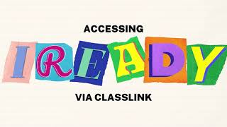 access iready via classlink [upl. by Noyk]