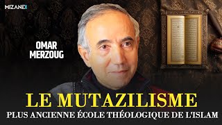 Le mutazilisme plus ancienne école théologique de lislam [upl. by Nirrac]