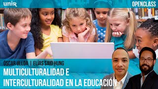 Multiculturalidad e Interculturalidad  UNIReducación [upl. by Clay]