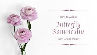 HOW TO MAKE BUTTERFLY RANUNCULUS with Crepe Paper [upl. by Chace]