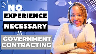 Start Government Contracting With No Experience  2024 [upl. by Neelyaj]