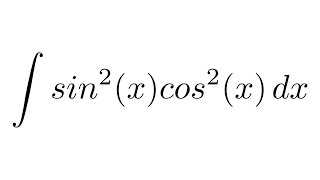 Integral of sin2xcos2x trigonometric identities [upl. by Bean]